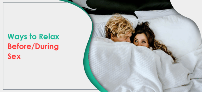 Best Weight Loss Methods -Top 7 Ways to Relax Before/During Sex | uxa2.com